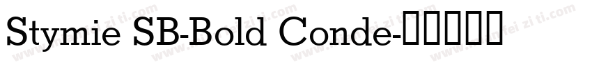 Stymie SB-Bold Conde字体转换